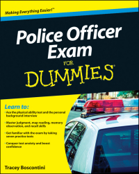 Cover image: Police Officer Exam For Dummies 1st edition 9780470887240