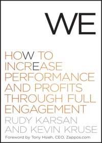 Omslagafbeelding: We: How to Increase Performance and Profits through Full Engagement 1st edition 9780470767436