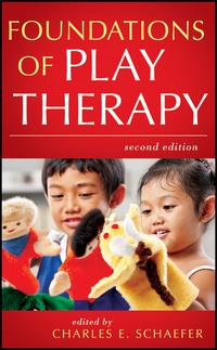 صورة الغلاف: Foundations of Play Therapy 2nd edition 9780470527528