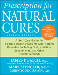 Cover image: Prescription for Natural Cures 2nd edition 9780470891773