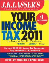 Imagen de portada: J.K. Lasser's Your Income Tax 2011 1st edition 9780470597224