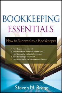 Cover image: Bookkeeping Essentials: How to Succeed as a Bookkeeper 1st edition 9780470882559
