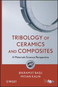 Imagen de portada: Tribology of Ceramics and Composites: A Materials Science Perspective 1st edition 9780470522639