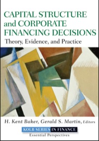 Cover image: Capital Structure and Corporate Financing Decisions: Theory, Evidence, and Practice 1st edition 9780470569528