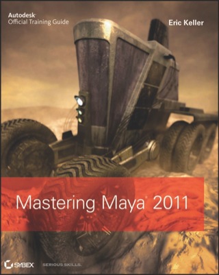 Cover image: Mastering Autodesk Maya 2011 1st edition 9780470639351