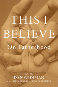 Imagen de portada: This I Believe: On Fatherhood 1st edition 9780470876473