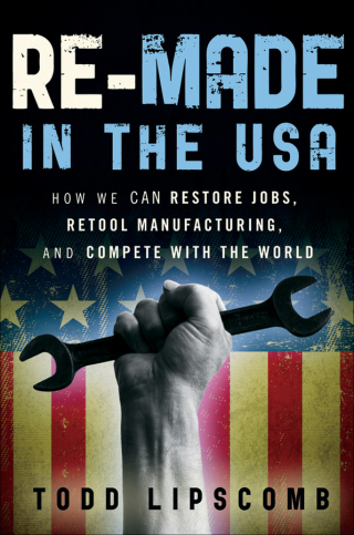 Cover image: Re-Made in the USA 1st edition 9780470929926