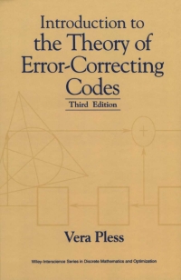Imagen de portada: Introduction to the Theory of Error-Correcting Codes 3rd edition 9780471190479