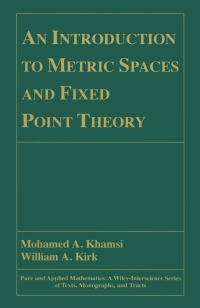 Imagen de portada: An Introduction to Metric Spaces and Fixed Point Theory 1st edition 9780471418252