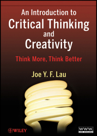 صورة الغلاف: An Introduction to Critical Thinking and Creativity 1st edition 9780470195093