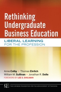 Cover image: Rethinking Undergraduate Business Education: Liberal Learning for the Profession 1st edition 9780470889626