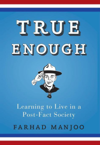 Cover image: True Enough 1st edition 9780470050101