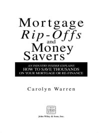 صورة الغلاف: Mortgage Ripoffs and Money Savers 1st edition 9780470097830