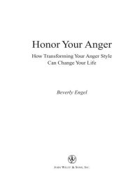 Cover image: Honor Your Anger 1st edition 9780471668534