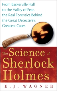 Cover image: The Science of Sherlock Holmes 1st edition 9780470128237