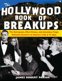 Cover image: The Hollywood Book of Breakups 1st edition 9781630262082