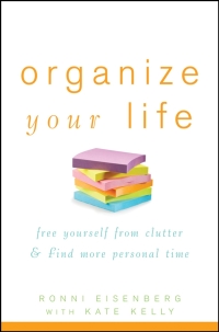 Omslagafbeelding: Organize Your Life 1st edition 9780471784579