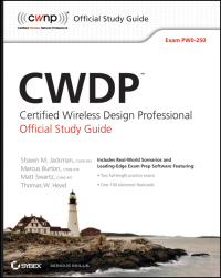 Cover image: CWDP Certified Wireless Design Professional Official Study Guide: Exam PW0-250 1st edition 9780470769041