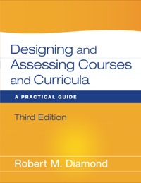 Cover image: Designing and Assessing Courses and Curricula: A Practical Guide 3rd edition 9780470261347