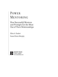 Imagen de portada: Power Mentoring: How Successful Mentors and Proteges Get the Most Out of Their Relationships 1st edition 9780787979522