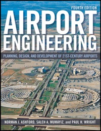 Cover image: Airport Engineering: Planning, Design and Development of 21st Century Airports 4th edition 9780470398555