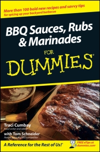 Cover image: BBQ Sauces, Rubs and Marinades For Dummies 1st edition 9780470199145