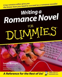 صورة الغلاف: Writing a Romance Novel For Dummies 1st edition 9780764525544