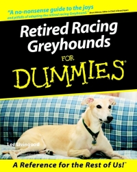Imagen de portada: Retired Racing Greyhounds For Dummies 1st edition 9780764552762