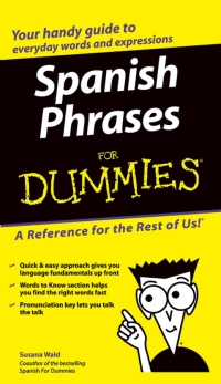 Imagen de portada: Spanish Phrases For Dummies 1st edition 9780764572043