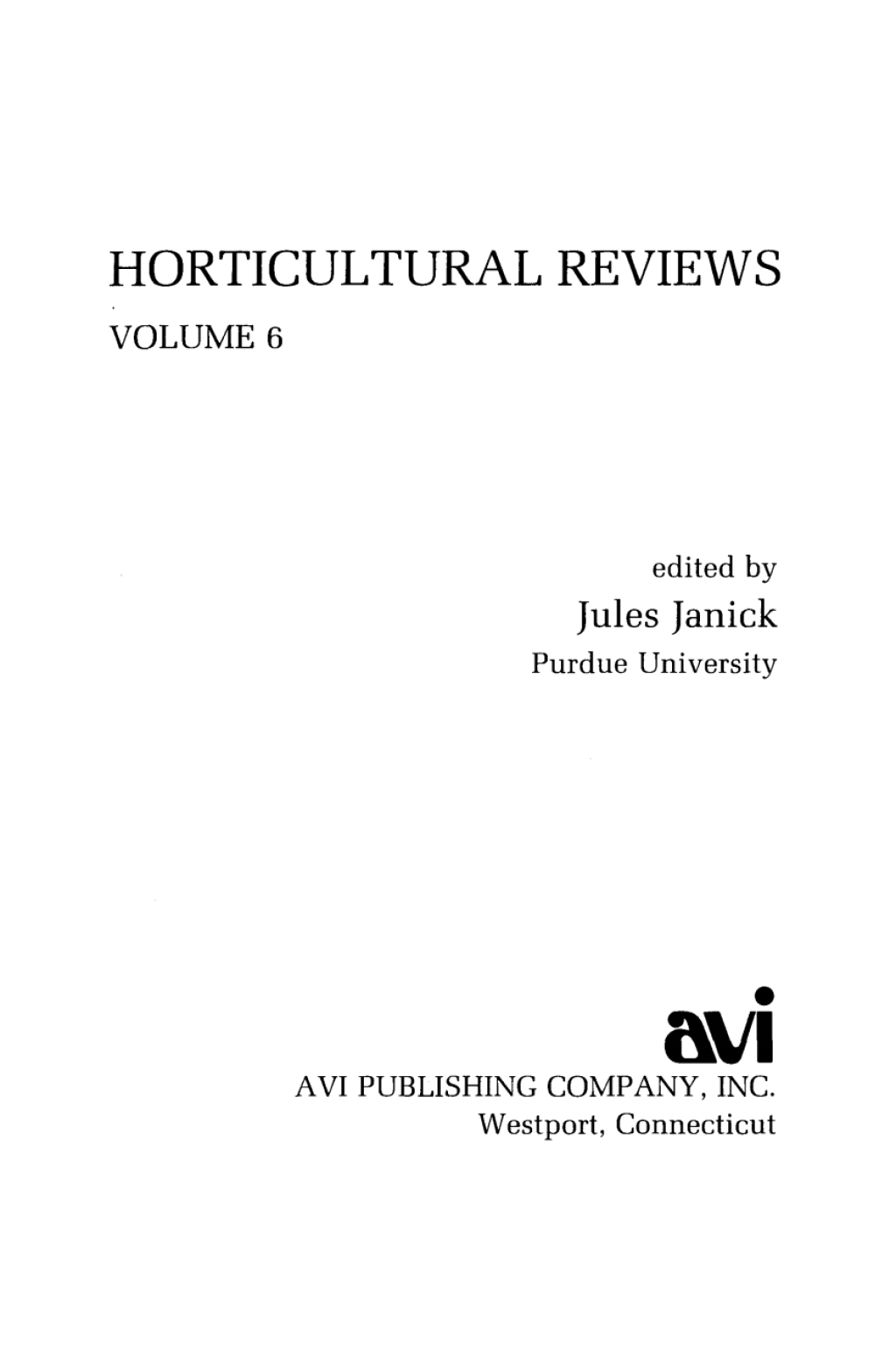 Horticultural Reviews 1st Edition