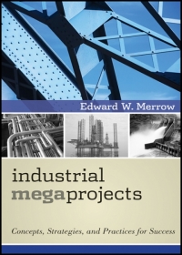 Omslagafbeelding: Industrial Megaprojects: Concepts, Strategies, and Practices for Success 1st edition 9780470938829