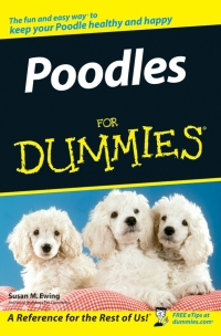 صورة الغلاف: Poodles For Dummies 1st edition 9780470067307