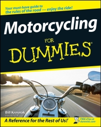 Cover image: Motorcycling For Dummies 1st edition 9780470245873