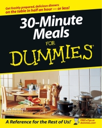 Imagen de portada: 30-Minute Meals For Dummies 1st edition 9780764525896