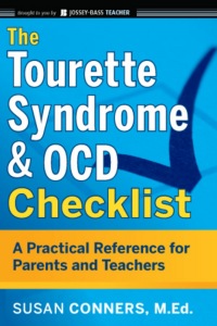 Cover image: The Tourette Syndrome and OCD Checklist: A Practical Reference for Parents and Teachers 1st edition 9780470623336