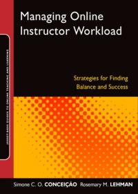 Imagen de portada: Managing Online Instructor Workload: Strategies for Finding Balance and Success 1st edition 9780470888421