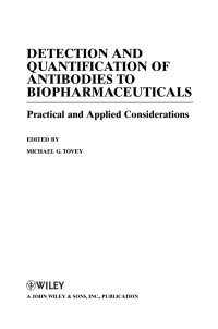 Imagen de portada: Detection and Quantification of Antibodies to Biopharmaceuticals 1st edition 9780470566664