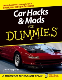 صورة الغلاف: Car Hacks and Mods For Dummies 1st edition 9780764571428