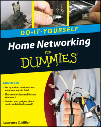 Cover image: Home Networking Do-It-Yourself For Dummies 1st edition 9780470561737