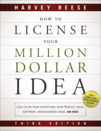 Cover image: How to License Your Million Dollar Idea 3rd edition 9781118022429