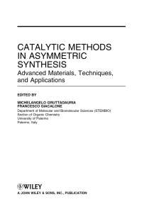 Cover image: Catalytic Methods in Asymmetric Synthesis: Advanced Materials, Techniques, and Applications 1st edition 9780470641361