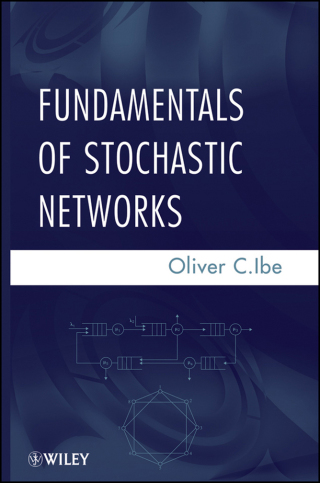 Cover image: Fundamentals of Stochastic Networks 1st edition 9781118065679