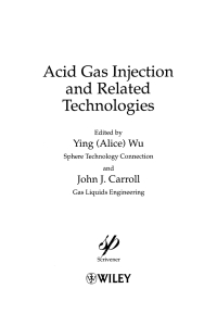 Cover image: Acid Gas Injection and Related Technologies 1st edition 9781118016640