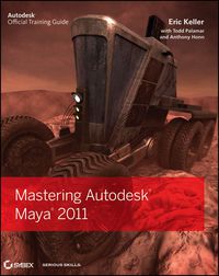 Cover image: Mastering Autodesk Maya 2011 1st edition 9780470639351