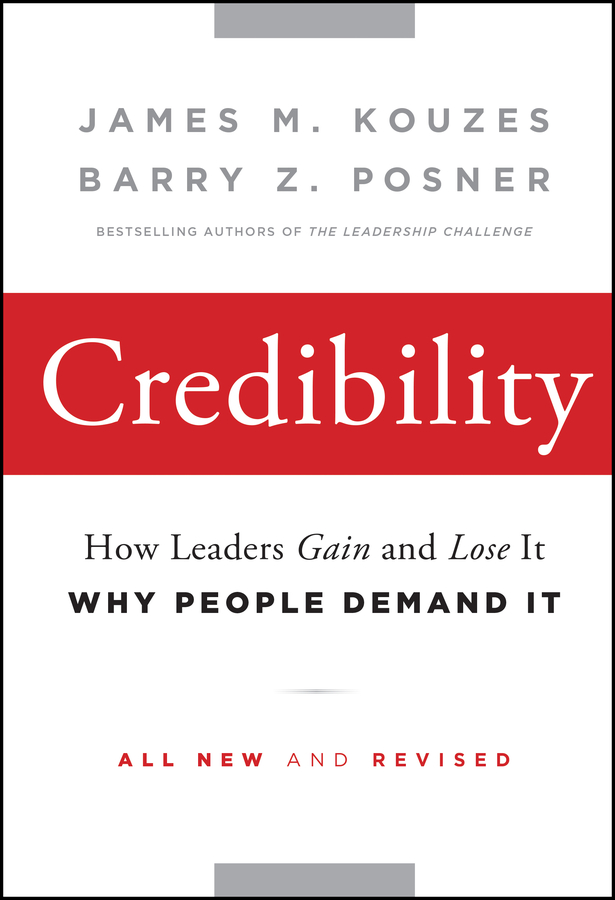 Imagen de portada: Credibility: How Leaders Gain and Lose It, Why People Demand It 2nd edition 9780470651711