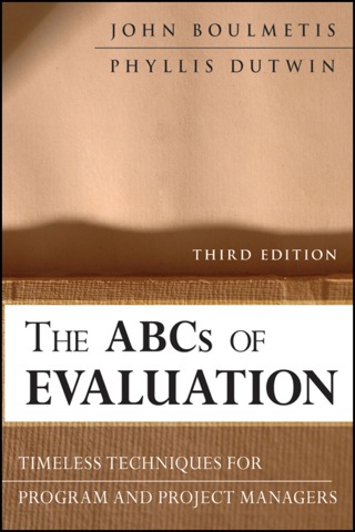 Cover image: The ABCs of Evaluation: Timeless Techniques for Program and Project Managers 3rd edition 9780470873540