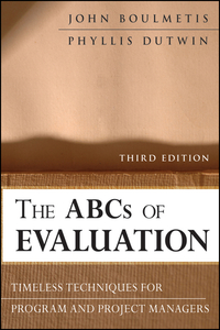 Cover image: The ABCs of Evaluation: Timeless Techniques for Program and Project Managers 3rd edition 9780470873540