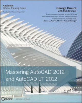 Cover image: Mastering AutoCAD 2012 and AutoCAD LT 2012 1st edition 9780470952887