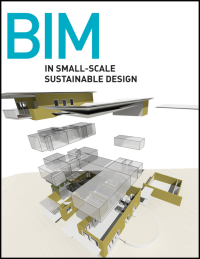 Cover image: BIM in Small-Scale Sustainable Design 1st edition 9780470590898