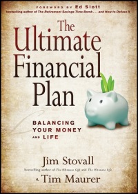 Cover image: The Ultimate Financial Plan: Balancing Your Money and Life 1st edition 9781118073537